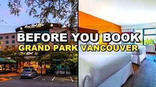Thumbnail: Honest Review: Grand Park Hotel Vancouver Airport, an Ascend Collection Hotel Experience