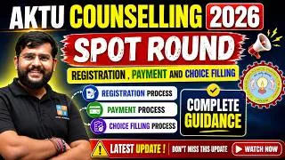Thumbnail: AKTU Counselling 2026 Spot Round | Registration Last Date, Payment & Choice Filling