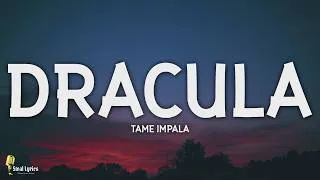 Thumbnail: Tame Impala - Dracula (Lyrics)