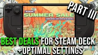 Thumbnail: (PART 3) STEAM SUMMER SALE 2025 - Fantastic Deals for Steam Deck Games + Optimal Steam Deck Settings