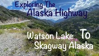 Thumbnail: Exploring The Alaska Highway   Liard River Hot Springs to Skagway
