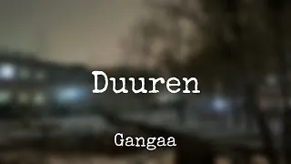 Thumbnail: Gangaa - Duuren (Lyrics)