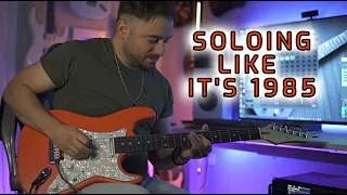 Thumbnail: Soloing Like It's 1985