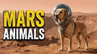 Thumbnail: Can Animals Live on Mars? What Would Happen to Life on the Red Planet?