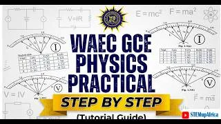 Thumbnail: WAEC GCE 2026 Physics Alternative to Practical |Full Solutions & Step-by-Step Guide & Tutorials