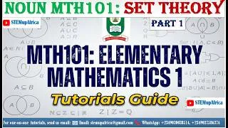 Thumbnail: MTH101- Elementary Mathematics 1 - Set Theory | #NOUNMTH101 #MTH101 | | NOUN Tutorial - PART (1) L