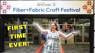 Thumbnail: I went to the VERY FIRST Fiber and Fabric Craft Festival