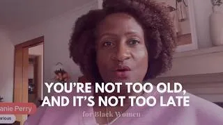 Thumbnail: I thought 40+ was too late for me to start living my life | for Black women