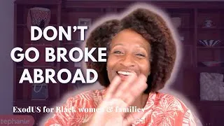 Thumbnail: Don't go broke abroad | Black women exodus