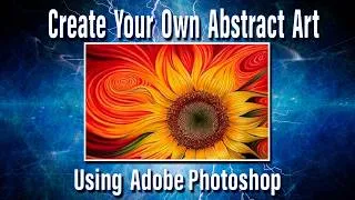 Thumbnail: Create your own "Abstract Art" using Adobe Photoshop.
