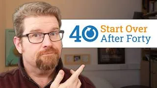Thumbnail: Start Over After Forty