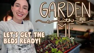Thumbnail: garden diaries no. 2 - hardening off seedlings and prepping beds
