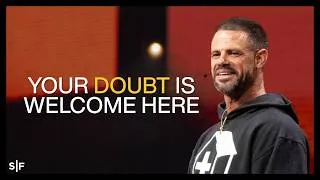 Thumbnail: God Can Handle Your Doubt | Steven Furtick