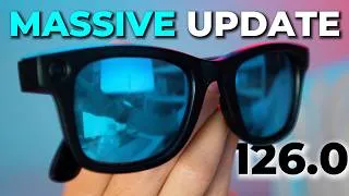 Thumbnail: Ray Ban Meta 126.0 Update Is The NEW BIGGEST Yet! Here's Everything