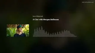 Thumbnail: A Chat with Morgan Hoffmann