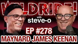 Thumbnail: Maynard James Keenan and Steve-O's Unlikely Bromance | Wild Ride #278
