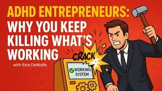 Thumbnail: Why You Keep Killing What's Working - with Ezra DeWolfe