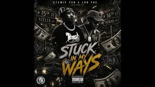 Thumbnail: Lud Foe "Stuck In My Ways" Ft (Stewie YSN) Official Audio