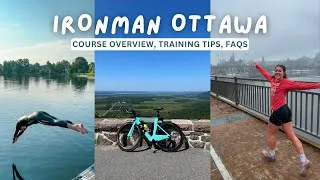 Thumbnail: Everything You Need to Know About Ironman Ottawa (& FAQs with the Race Director!)