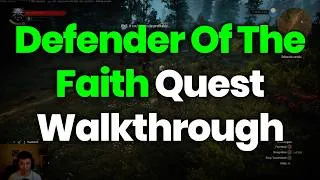 Thumbnail: Defender Of The Faith Quest Walkthrough - The Witcher 3 Wild Hunts