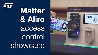 Thumbnail: ST Matter and Aliro demos at Connectivity Standards Alliance (CSA) meeting