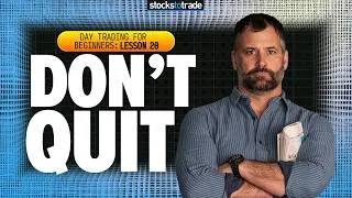 Thumbnail: Your Next Steps After This Course: Build Trading Consistency | Lesson 20