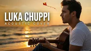 Thumbnail: Luka Chuppi (Acoustic Cover) | Rang De Basanti | A.R. Rahman & Lata Mangeshkar