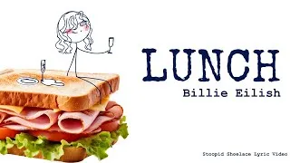 Thumbnail: Lunch - Billie Eilish - Stoopid Shoelace Lyric Video
