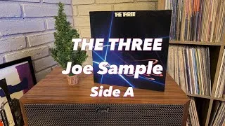 Thumbnail: THE THREE ~ Joe Sample (ALBUM) LP, Playing Side A, Audio-Technica  AT33xEN Cartridge 