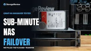 Thumbnail: Sub-Minute NAS Failover: QNAP HA Manager on a Pair of TS-h765eU
