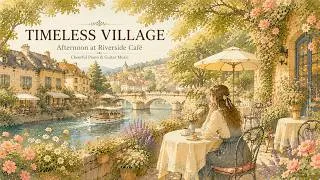 Thumbnail: Afternoon at Riverside Café ☕| Gentle Vocals & Cheerful Acoustic Music