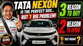 Thumbnail: Tata Nexon is Perfect SUV But 1 Big Problem ! 3 Reason to Buy & 2 Reason to Avoid | Best Variant ?
