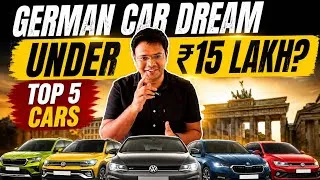 Thumbnail: Top 5 German Cars under 15 lakhs in 2026! No Mercedes, Audi or BMW budget Needed
