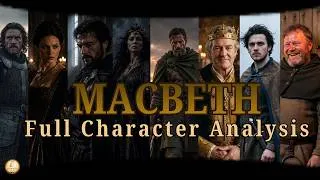 Thumbnail: Macbeth Character Analysis  Every Character Explained