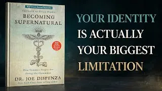 Thumbnail: Becoming Supernatural by Joe Dispenza | English audio book 
