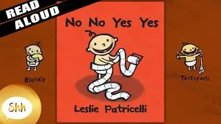 Thumbnail: Children's Books Read Aloud - No No Yes Yes | By Leslie Patricelli