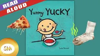 Thumbnail: Children's Books Read Aloud - Yummy Yucky | By Leslie Patricelli