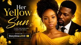 Thumbnail: YELLOW DAWN (2026) | Love Found Her When She Stopped Looking | Full Nollywood Movie