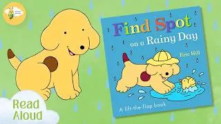 Thumbnail: Kids Storytime | Find Spot on a Rainy Day! | Books for Kids