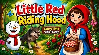 Thumbnail: Little Red Riding Hood | #bedtimestories for Kids 🌲🐺 #storytime with Frosty #bedtimestoriesforkids