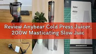 Thumbnail: Review Anybear Cold Press Juicer, 200W Masticating Slow Juicer 4.3" Large Feed Chute Fit Whole Fruit