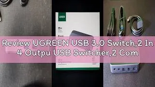 Thumbnail: Review UGREEN USB 3.0 Switch,2 In 4 Outpu USB Switcher,2 Computers Share Type C and 3 Type A Devices