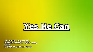Thumbnail: Yes He Can - CAIN - Lyrics