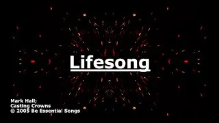 Thumbnail: Lifesong - Casting Crowns - Lyrics