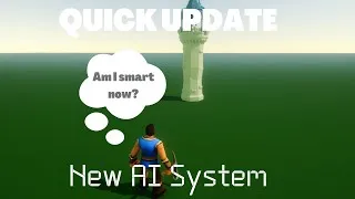 Thumbnail: Quick Game Development Update - New AI System and Gameplay Improvements