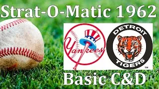 Thumbnail: 1962 Yankees Game #4 @ Detroit Tigers - Strat-O-Matic Baseball Basic C&D Replay
