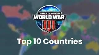 Thumbnail: Top 10 Countries in Supremacy (CON): WW3