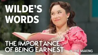 Thumbnail: The Importance of Being Earnest: Wilde's Words | Stratford Festival 2026