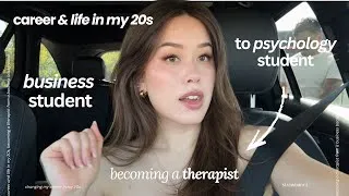 Thumbnail: FINDING MY CAREER & LIFE IN MY 20s | why I changed my career, becoming a therapist, & slice of life