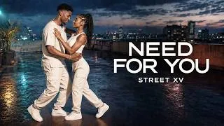 Thumbnail: STREET XV – Need for You | Afrobeat
